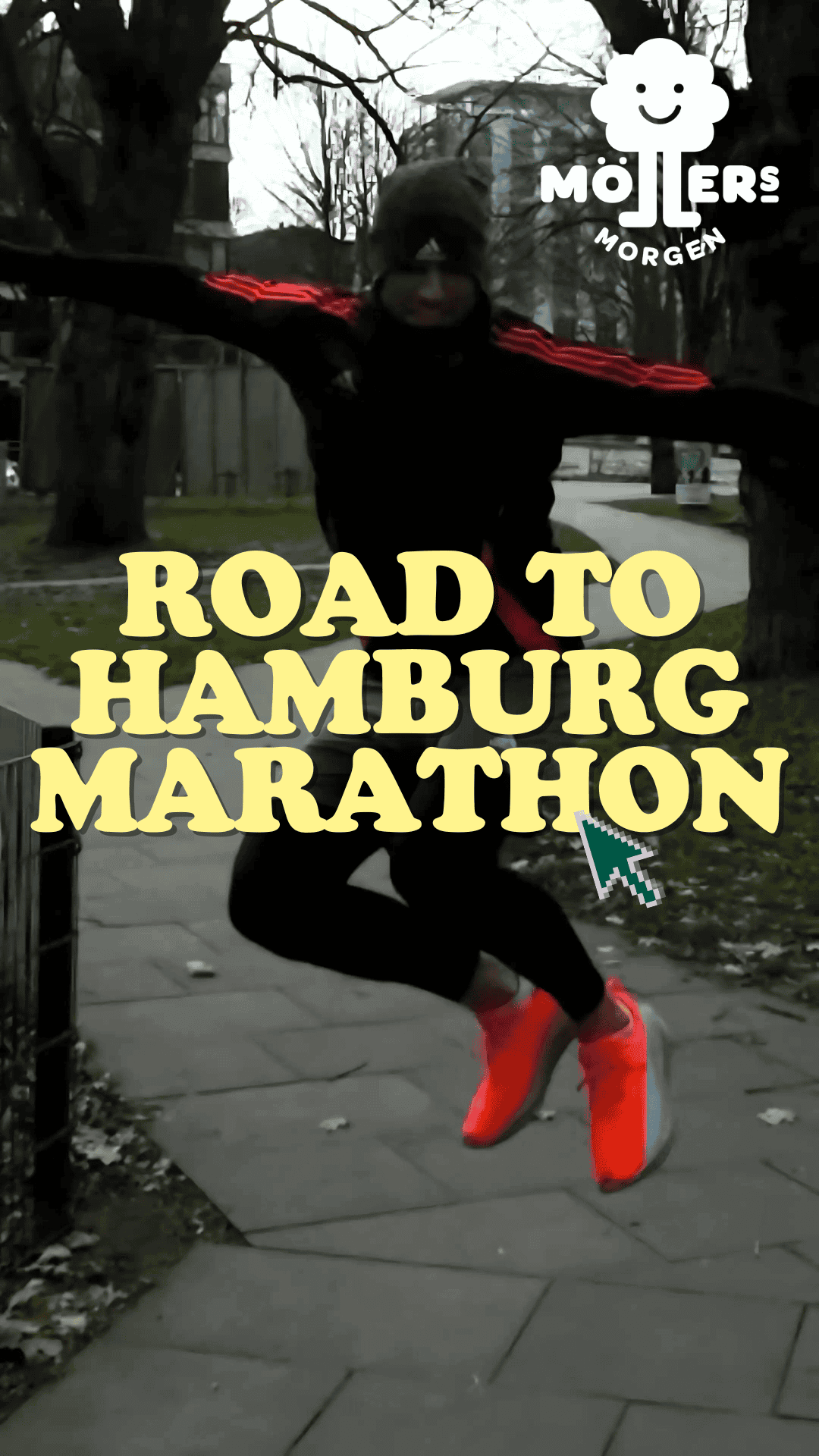 Person in sportlicher Kleidung und leuchtend roten Schuhen springt auf einem Gehweg. Der Text „ROAD TO HAMBURG MARATHON“ ist in gelben, verspielten Buchstaben über dem Bild zu sehen, mit einem Cursor-Pfeil, der auf das Wort „MARATHON“ zeigt. Das Möllers Morgen-Logo befindet sich oben rechts im Bild.